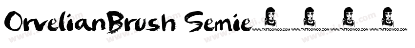 OrvelianBrush Semie字体转换